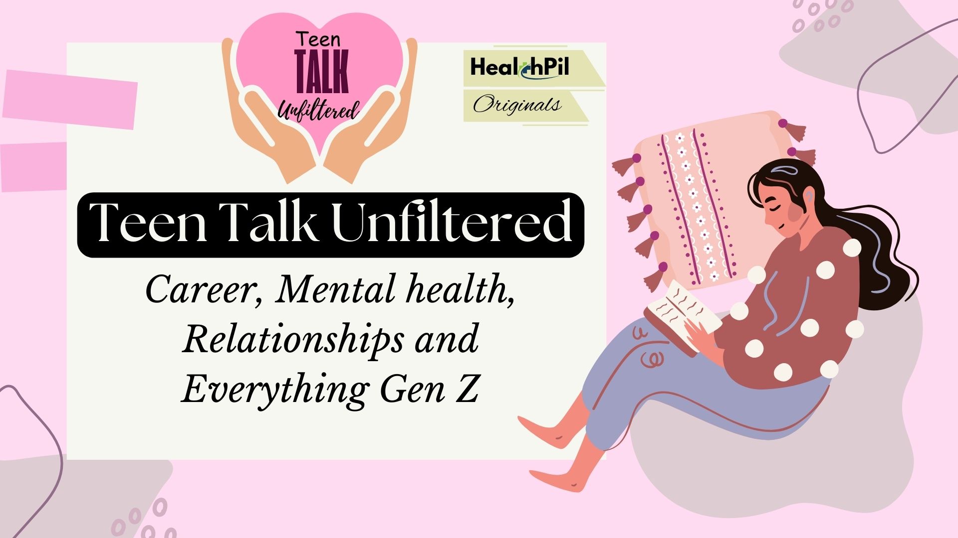 Teen Talk Unfiltered
