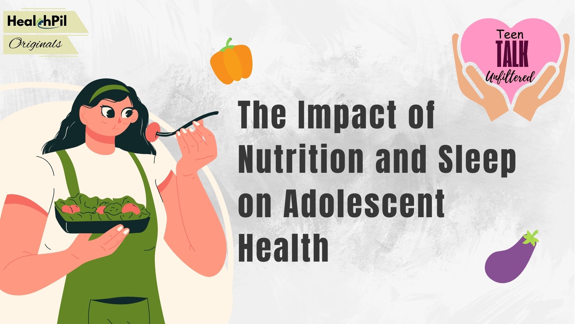 The Impact of Nutrition and Sleep on Adolescent Health