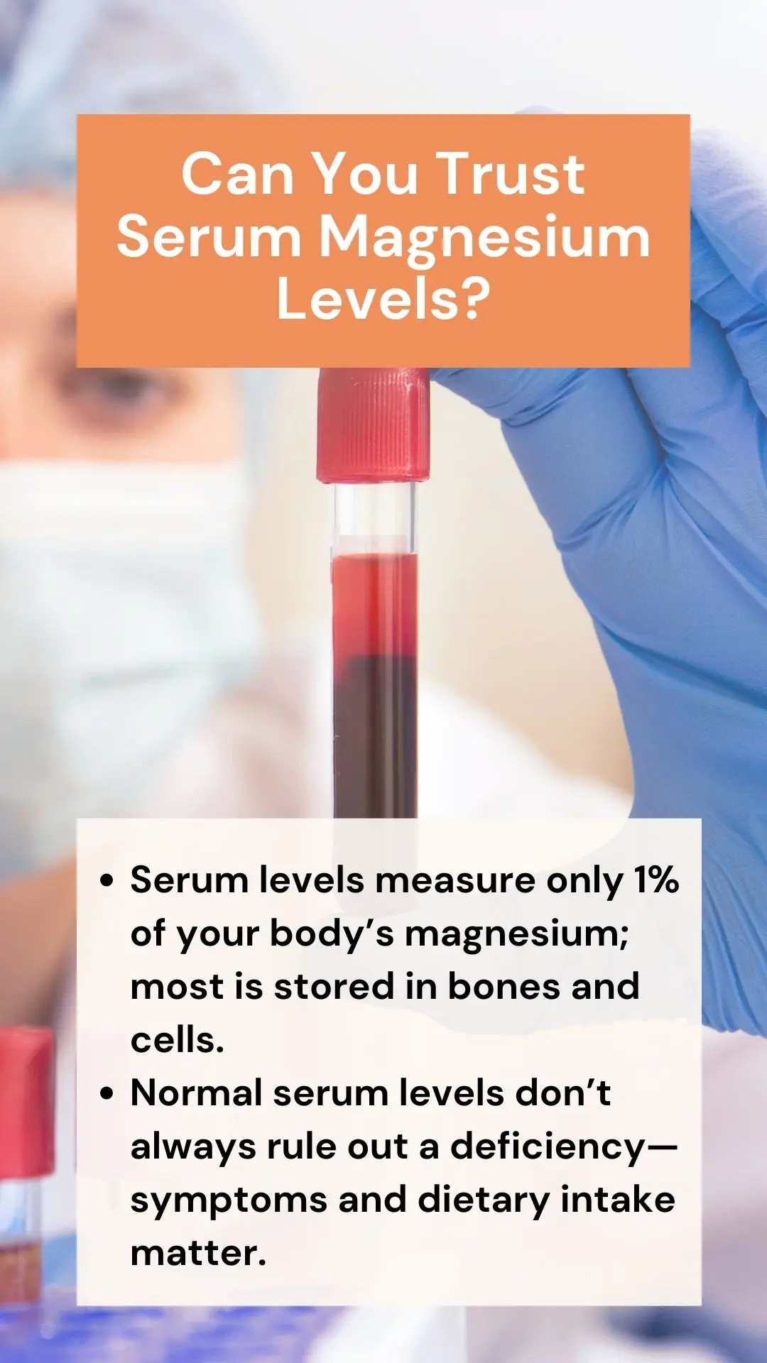 Can you trust serum magnesium levels?
