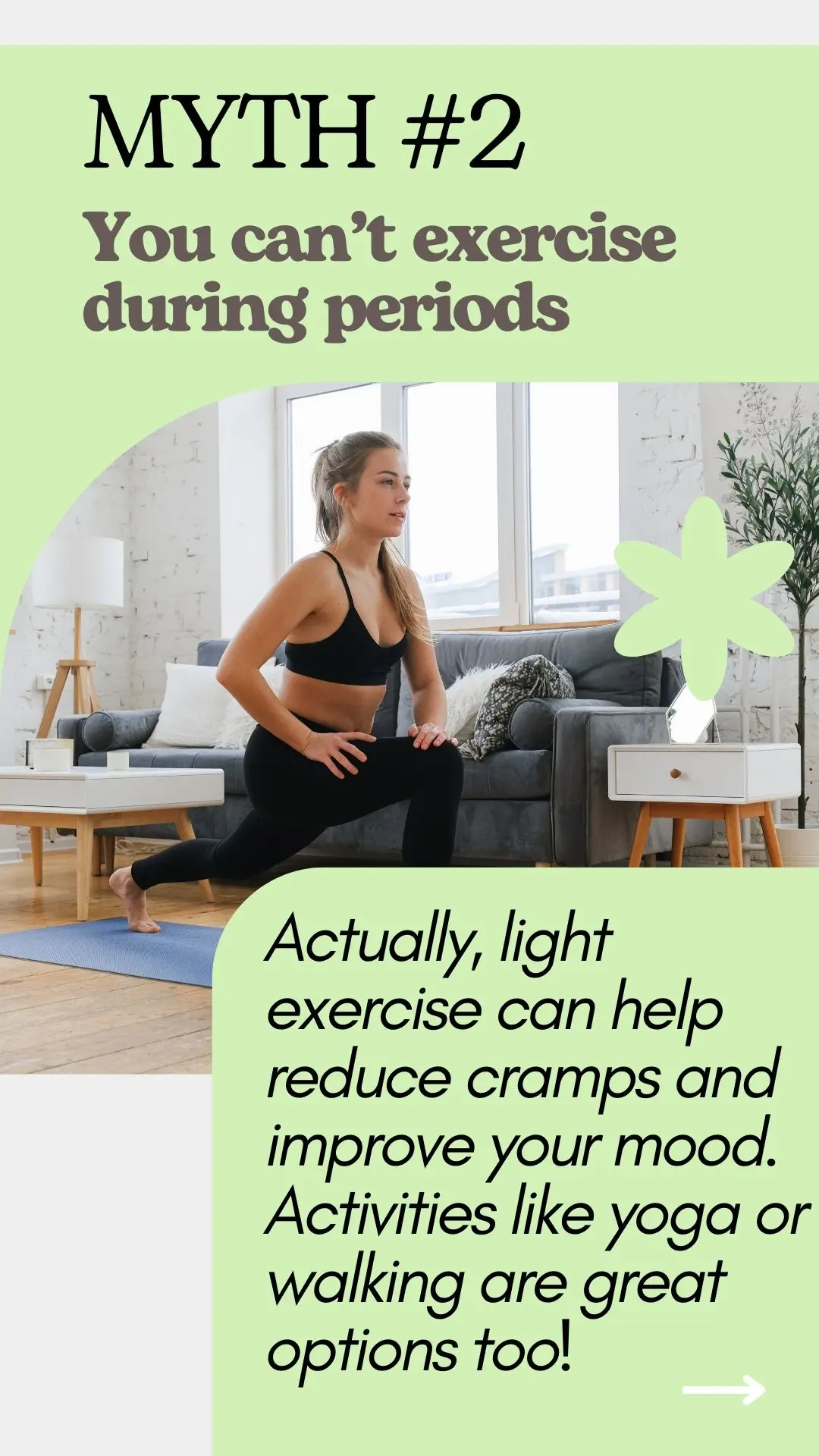 You can't exercise during periods