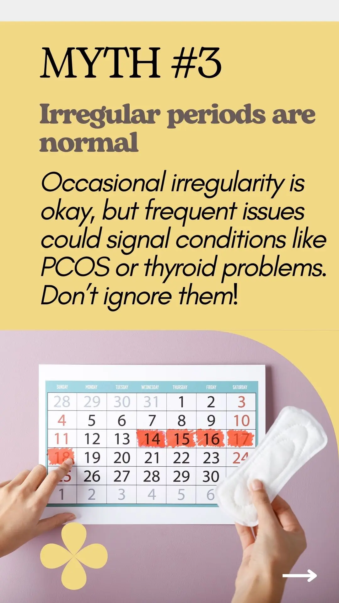 Irregular periods are normal