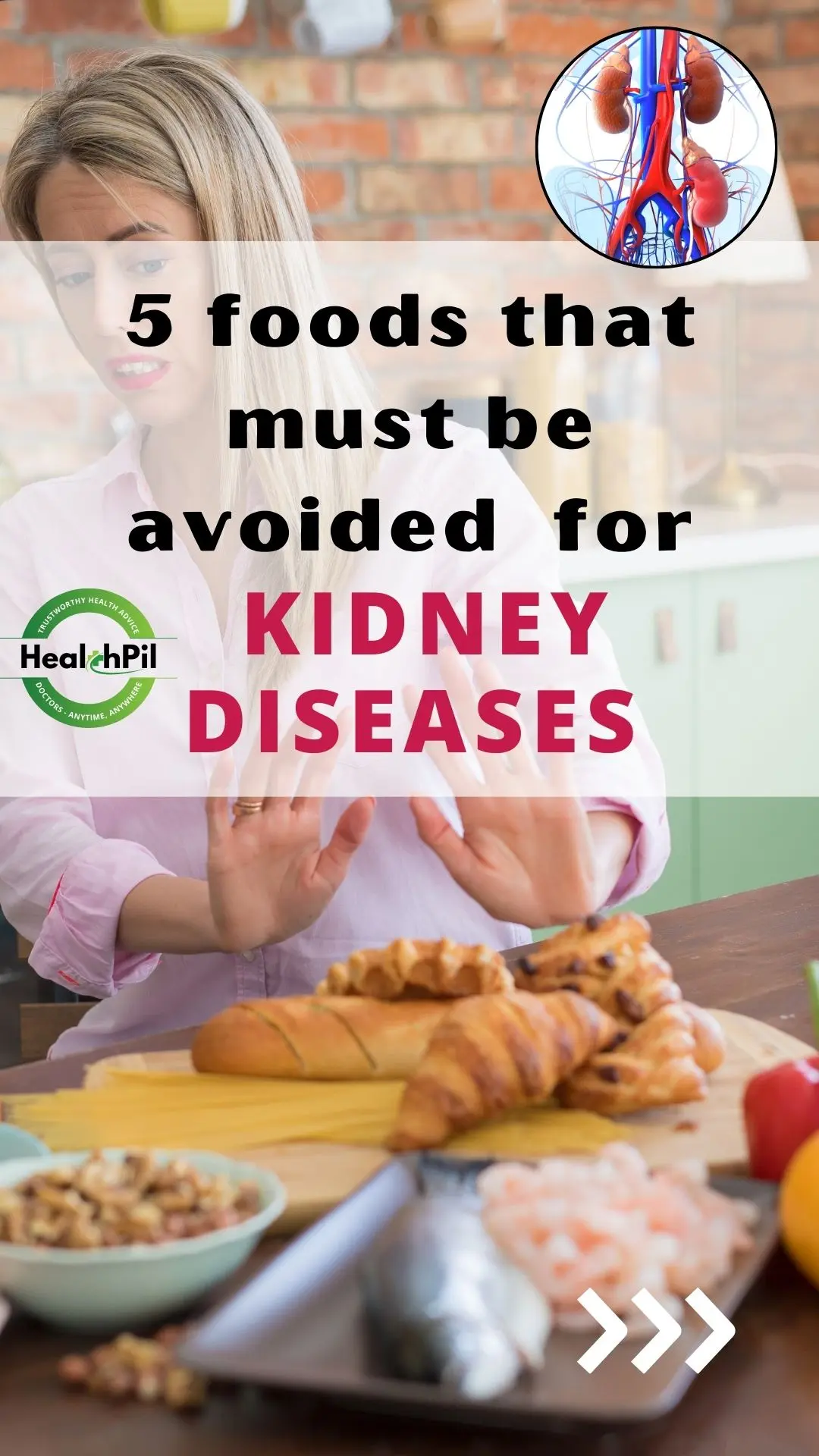 5 food that avoided for kidney diseases