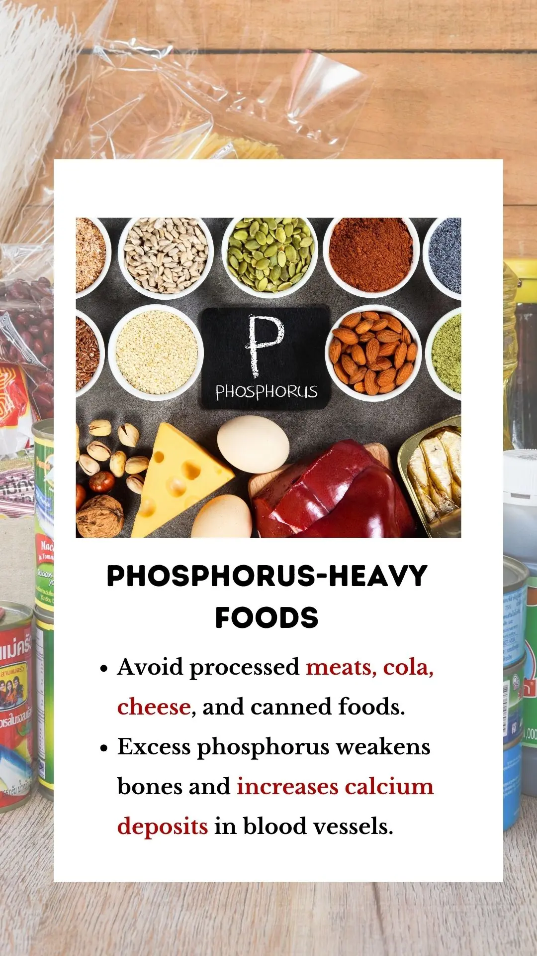 Phosphorus heavy foods