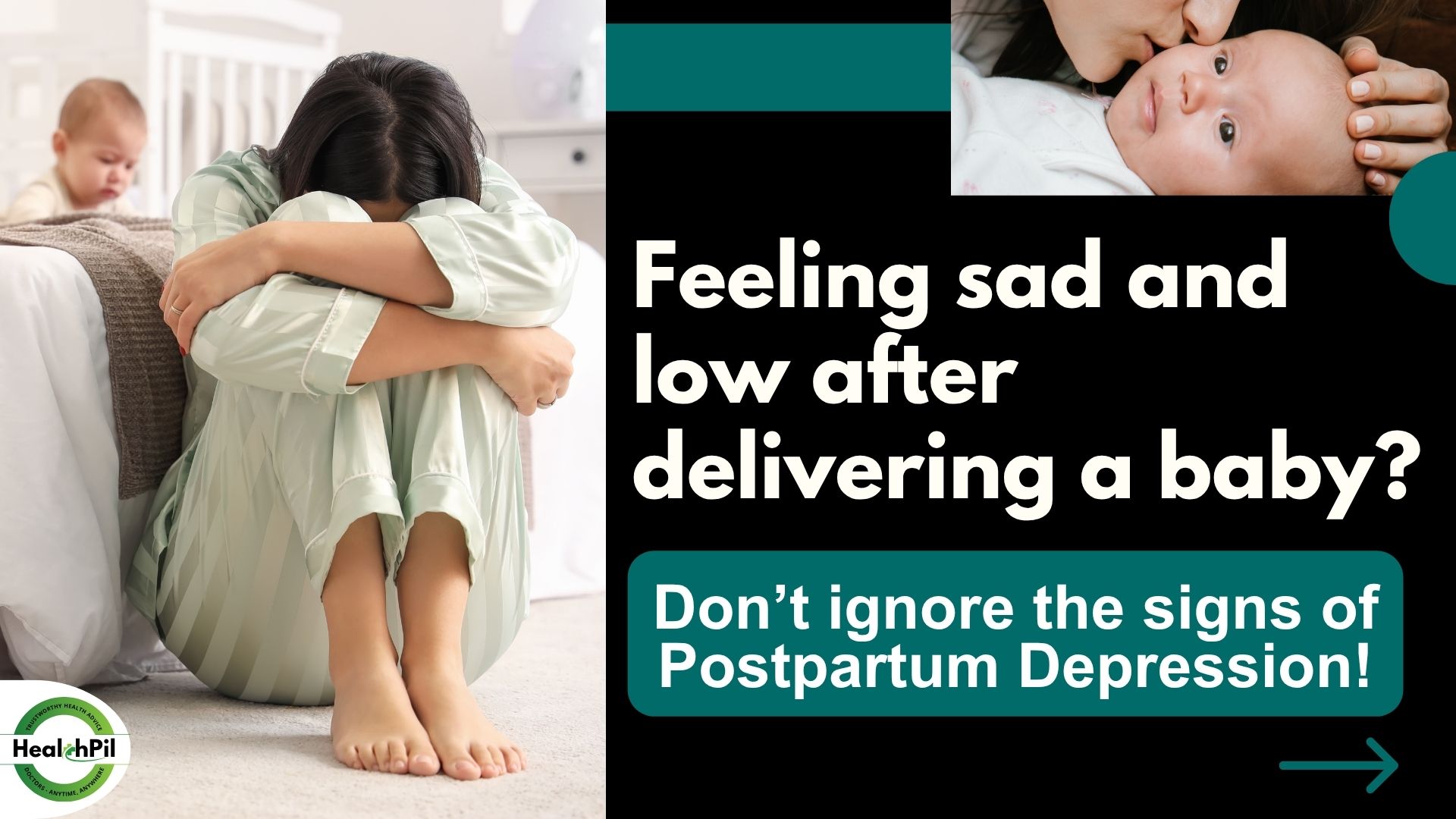 Feeling sad and low after delivering a baby? Don’t Ignore the Signs of Postpartum Depression!